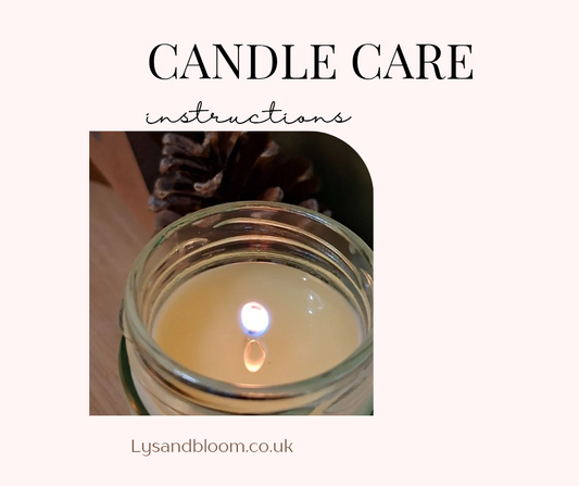 Candle Care Instructions