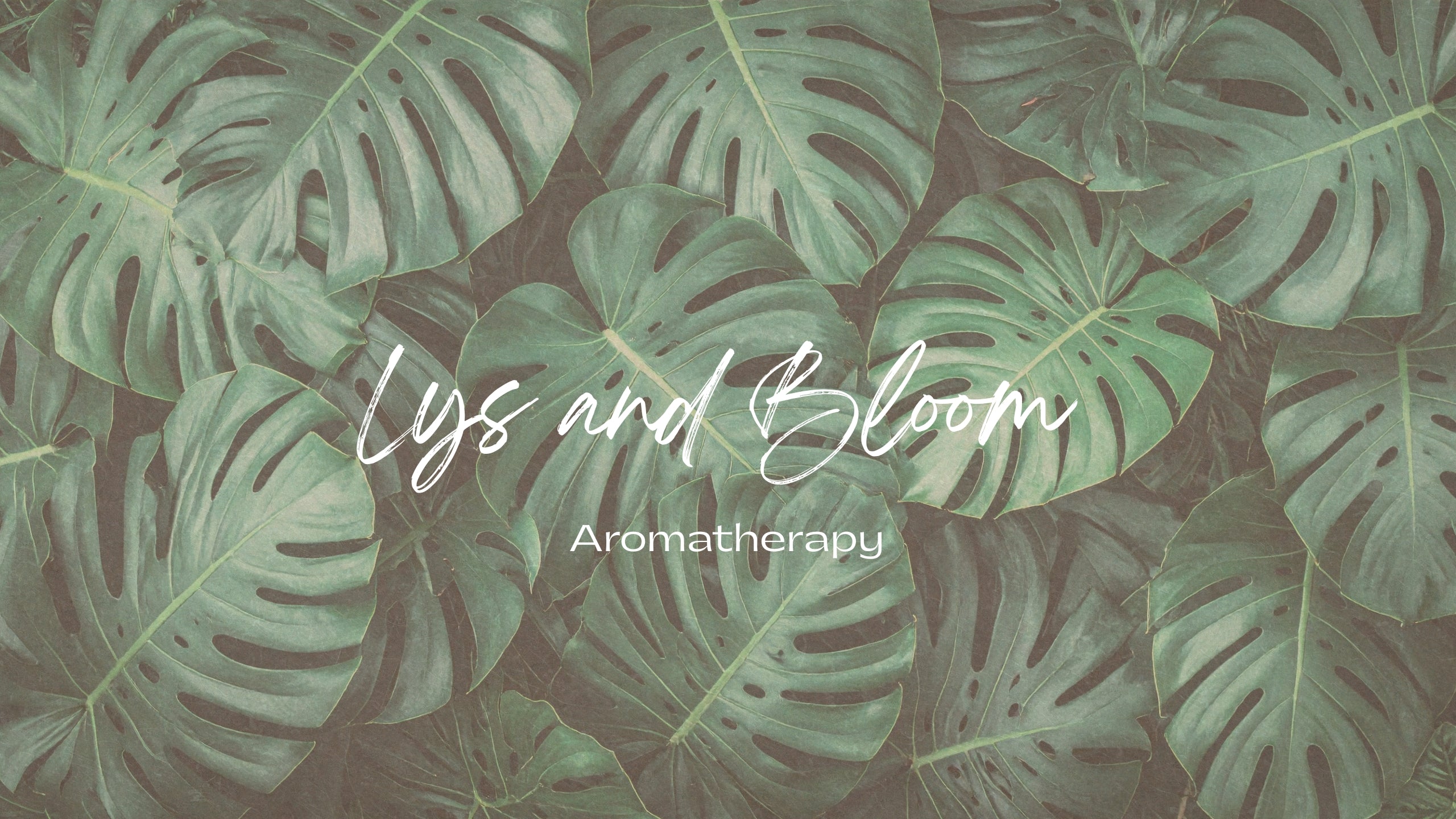 Tropical leaf pattern with 'Lys and Bloom Aromatherapy' text